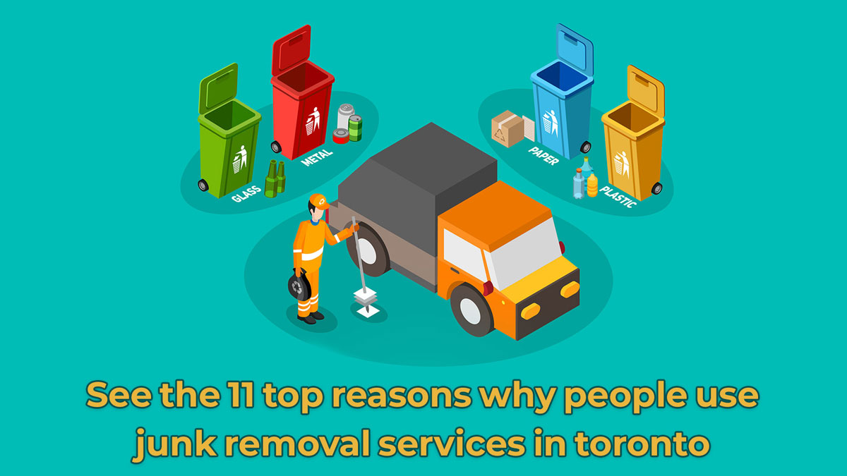 See the 11 Top Reasons Why People Use Junk Removal Services in Toronto